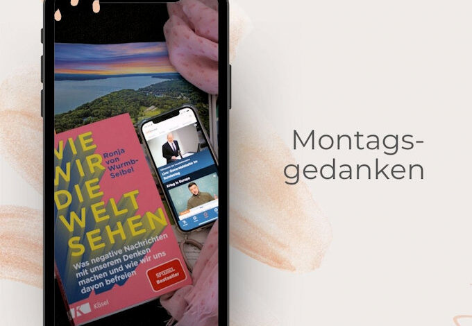Montagsgedanken