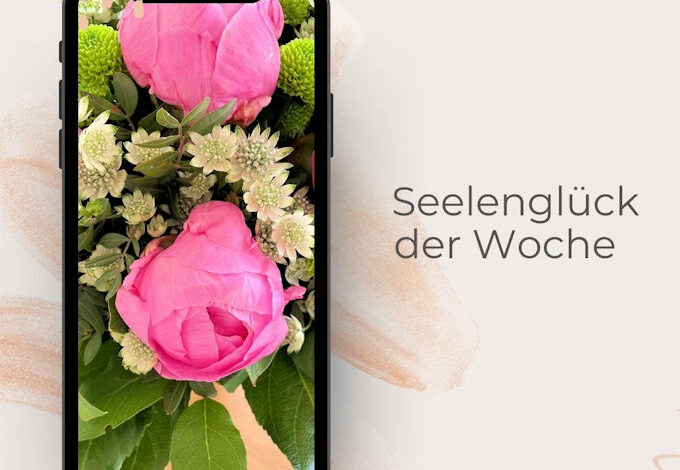 Seelenglück der Woche 20