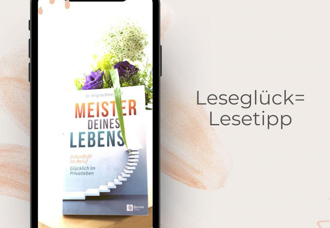 Meister deines Lebens :Leseglück=Lesetipp