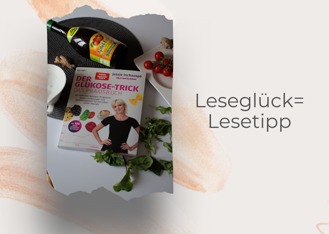 Lesetipp: Der Glukose-Trick