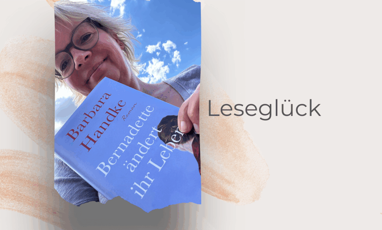 Bernadette ändert ihr Leben-lifewithaglow