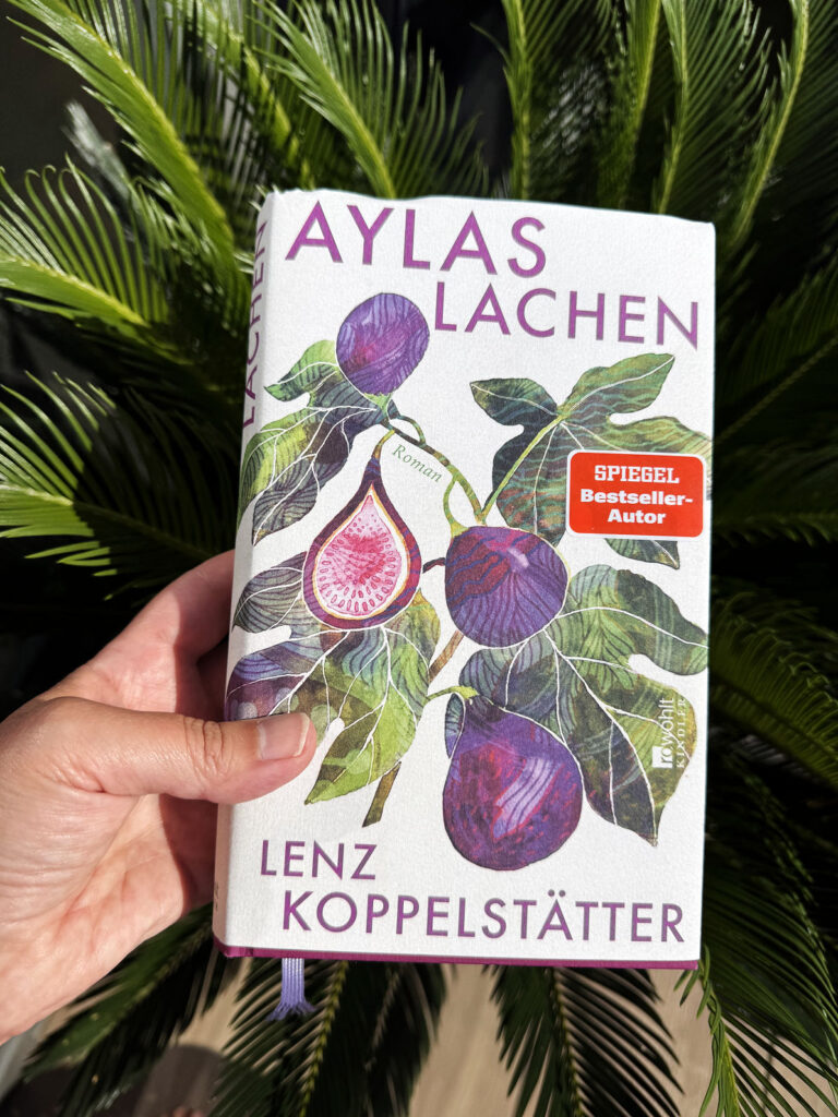 Aylas Lachen-Lenz Koppelstaetter-Rowohlt Verlag-lifewithaglow
