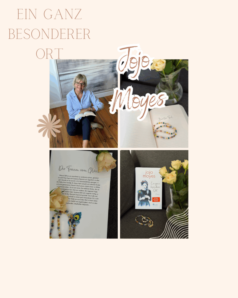 Jojo Moyes: Ein ganz besonderer Ort-lifewithaglow
