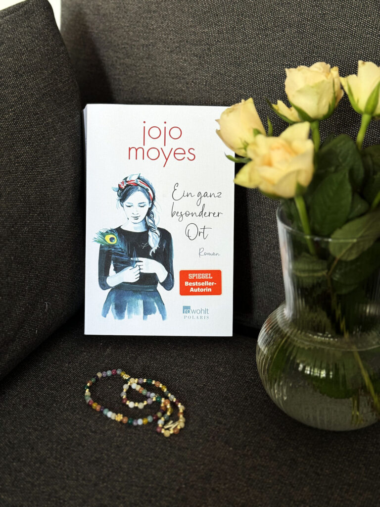 Jojo Moyes: Ein ganz besonderer Ort-lifewithaglow
