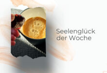 Seelenglück 40. Woche 25-von Menschen-lifewithaglow