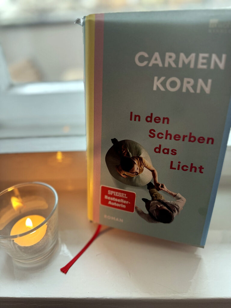 Licht und Scherben-In den Scherben das Licht-Carmen Korn-lifewithaglow