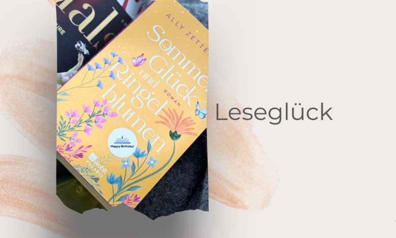 Sommer, Glück und Ringelblumen- ein Sommerroman mit Tiefgang-Ally Zetterberg-lifewithaglow