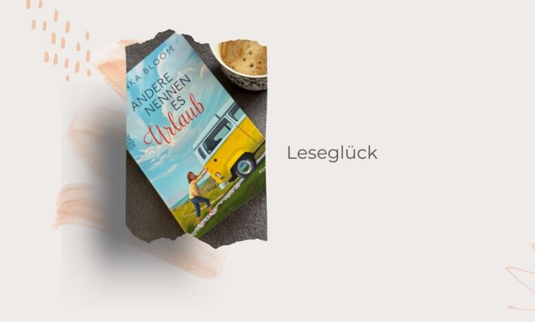 Andere nennen es Urlaub-Franka Bloom-Rowohlt Verlag-lifewithaglow