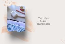 Monatsrückblick März 2026-lifewithaglow