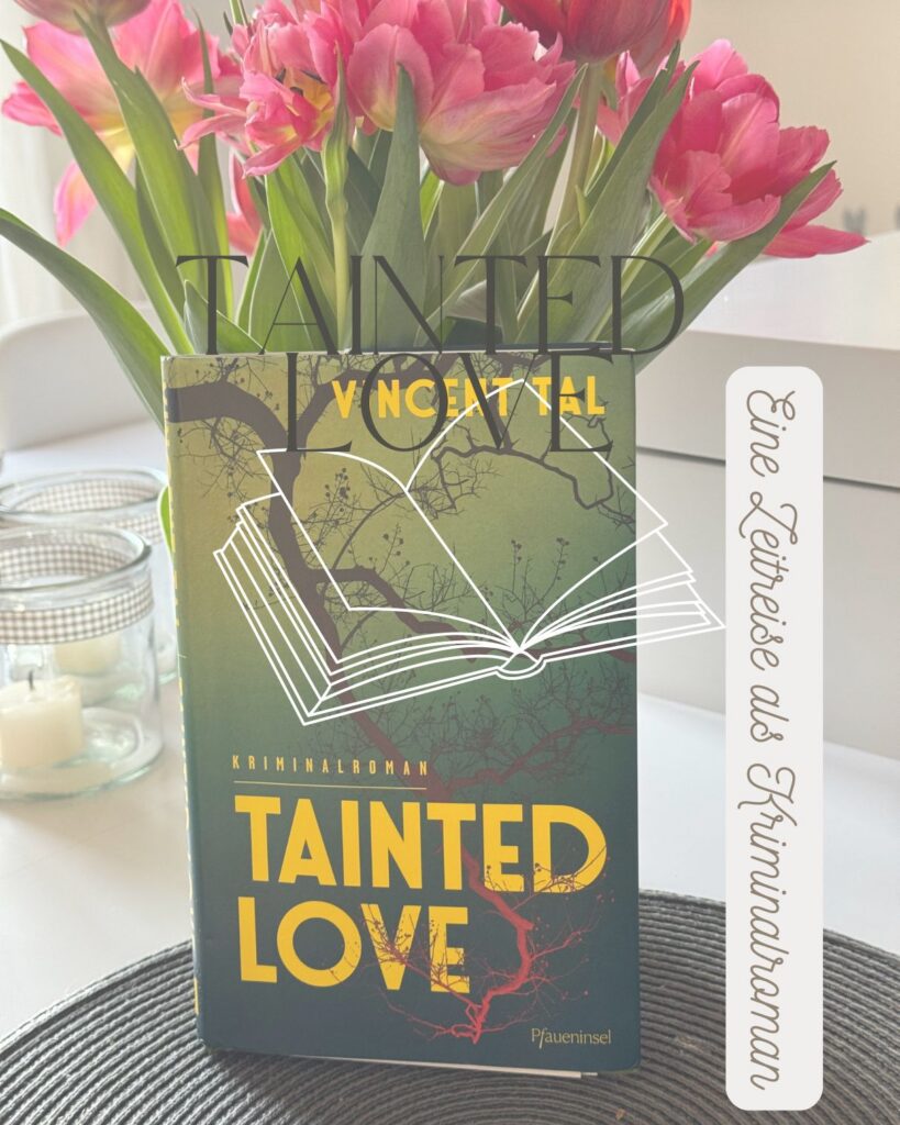 Tainted Love-Kriminalroman-lifewithaglow Tainted Love-Kriminalroman-lifewithaglow